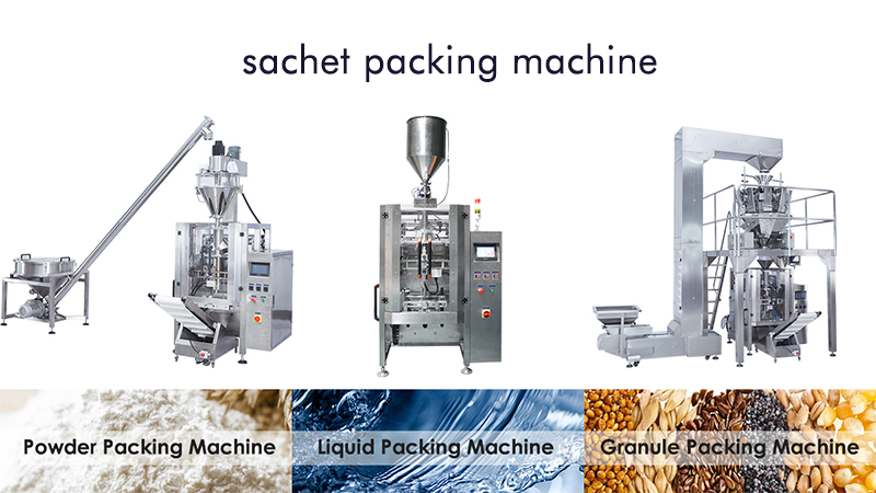 How to Choose the Right Sachet Packing Machine Based on Product Type (Granules, Powder, Liquid, Paste)? Is Sample Testing Needed? 4 sachet packing machine